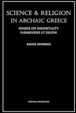 Science and Religion in Archaic Greece