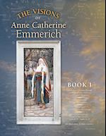 The Visions of Anne Catherine Emmerich (Deluxe Edition)