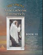 The Visions of Anne Catherine Emmerich (Deluxe Edition)