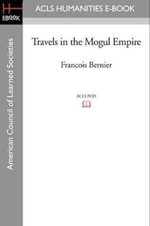 Travels in the Mogul Empire