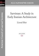 Sarvistan: A Study in Early Iranian Architecture 