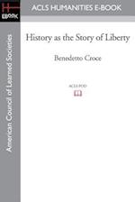 History as the Story of Liberty