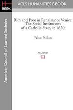 Rich and Poor in Renaissance Venice