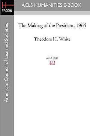 The Making of the President 1964