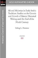 Ali and Mu'awiya in Early Arabic Tradition