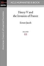 Henry V and the Invasion of France