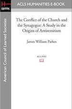 The Conflict of the Church and the Synagogue