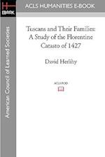 Tuscans and Their Families