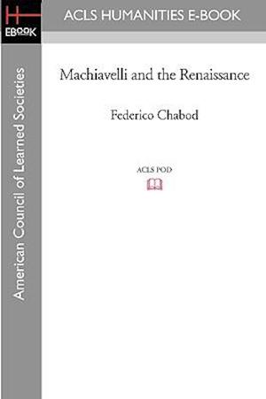 Machiavelli and the Renaissance