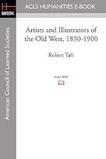 Artists and Illustrators of the Old West, 1850-1900