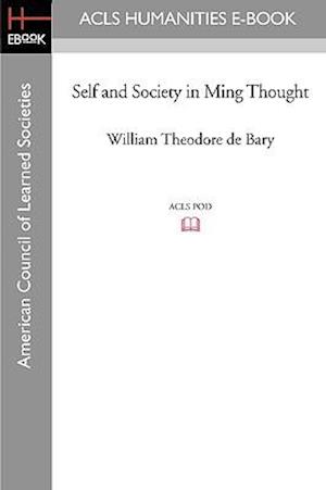 Self and Society in Ming Thought