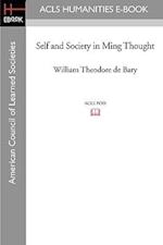 Self and Society in Ming Thought