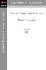 Peasant History in South India