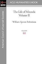 The Life of Miranda Volume II