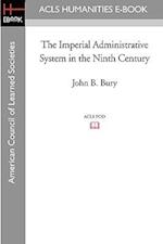 The Imperial Administrative System in the Ninth Century