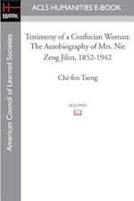 Testimony of a Confucian Woman