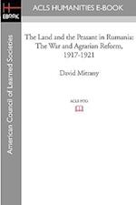 The Land and the Peasant in Rumania