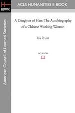 A Daughter of Han: The Autobiography of a Chinese Working Woman 