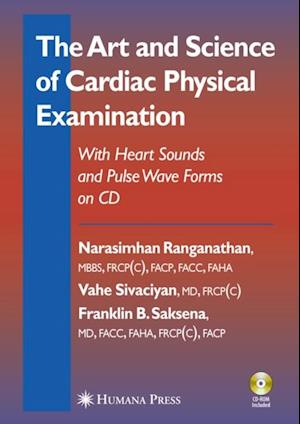 Art and Science of Cardiac Physical Examination