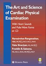 Art and Science of Cardiac Physical Examination