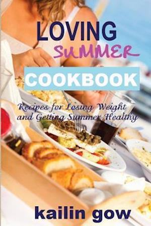 Loving Summer Cookbook