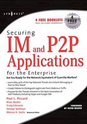 Securing IM and P2P Applications for the Enterprise