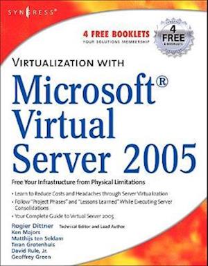 Virtualization with Microsoft Virtual Server 2005