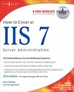 How to Cheat at IIS 7 Server Administration