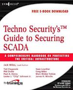 Techno Security's Guide to Securing SCADA