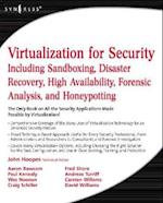 Virtualization for Security