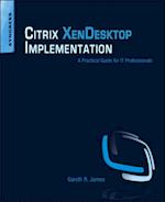 Citrix XenDesktop Implementation