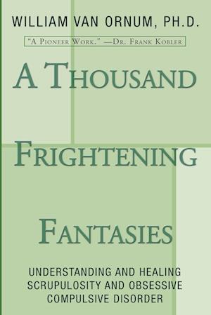 A Thousand Frightening Fantasies