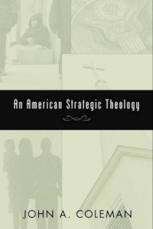 An American Strategic Theology