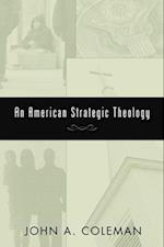 An American Strategic Theology