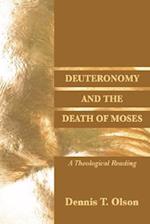 Deuteronomy and the Death of Moses