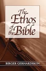 The Ethos of the Bible