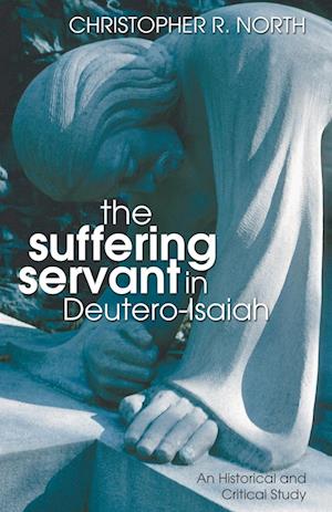 The Suffering Servant in Deutero-Isaiah