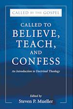 Called to Believe, Teach, and Confess