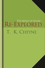 The Mines of Isaiah Re-explored