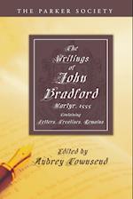 The Writings of John Bradford