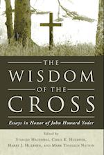 The Wisdom of the Cross