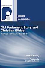 Old Testament Story and Christian Ethics