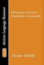 Mandaean Grammar / Mand?ische Grammatik