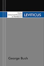 Notes, Critical and Practical, on the Book of Leviticus