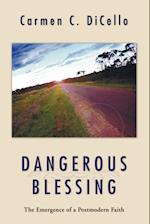 Dangerous Blessing