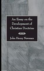 An Essay on the Development of Christian Doctrine