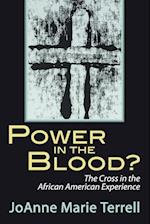 Power in the Blood?