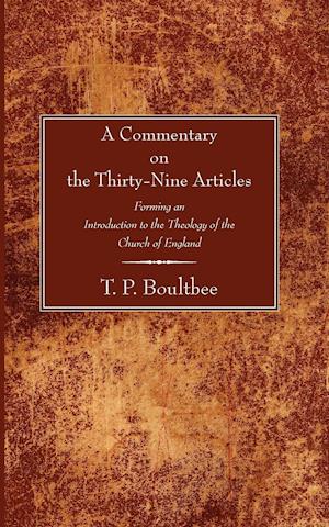 A Commentary on the Thirty-Nine Articles