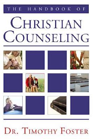 The Handbook of Christian Counseling