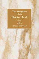 The Antiquities of the Christian Church, 2 Volumes